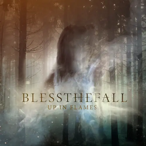 Blessthefall : Up in Flames
